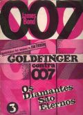 Coleção 007 James Bond Goldfinger / Os Diamenates são ebal