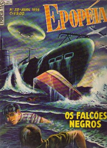 Epopéia nº 33 Os Falcões Negros 1ª série Ebal